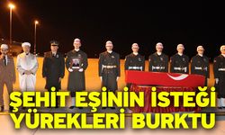 Şehit eşinin isteği yürekleri burktu