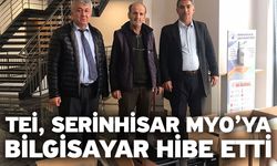 TEİ, Serinhisar MYO’ya Bilgisayar Hibe Etti