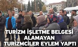 Turizm İşletme Belgesi alamayan turizmciler eylem yaptı