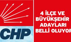 4 İlçe Ve Büyükşehir Adayları Belli Oluyor