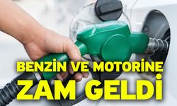 Benzin ve motorine zam geldi