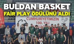 Buldan Basket fair play ödülünü aldı