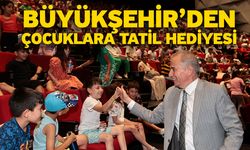 Büyükşehir’den Çocuklara Tatil Hediyesi