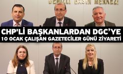 CHP'li başkanlardan DGC’ye 10 Ocak Çalışan Gazeteciler Günü ziyareti
