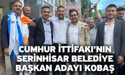 Cumhur İttifakı'nın Serinhisar Belediye Başkan Adayı Kobaş
