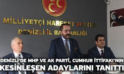 Denizli'de MHP ve AK Parti, Cumhur İttifakı'nın kesinleşen adaylarını tanıttı