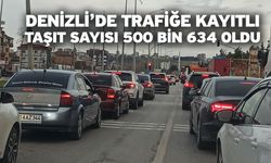 Denizli’de trafiğe kayıtlı taşıt sayısı 500 bin 634 oldu