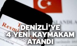 Denizli’ye 4 Yeni Kaymakam Atandı