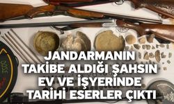 Jandarmanın takibe aldığı şahsın ev ve işyerinde tarihi eserler çıktı