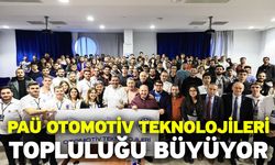 PAÜ Otomotiv Teknolojileri Topluluğu büyüyor