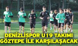 Denizlispor U19 Takımı, Göztepe ile karşılaşacak
