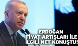 Erdoğan fiyat artışları ile ilgili net konuştu!