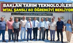 Baklan Tarım Teknolojileri MTAL Şanslı 60 Öğrenciyi Bekliyor