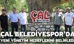 Çal Belediyespor’da yeni yönetim hedeflerini belirledi