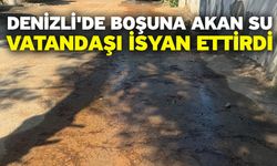 Denizli'de Boşuna Akan Su Vatandaşı İsyan Ettirdi