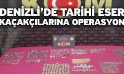 Denizli’de tarihi eser kaçakçılarına operasyon