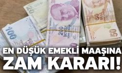 En düşük emekli maaşına zam kararı!