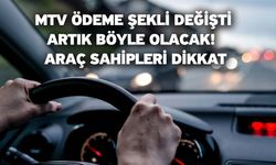 MTV ödeme şekli değişti artık böyle olacak!  Araç sahipleri dikkat