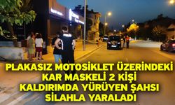 Plakasız motosiklet üzerindeki kar maskeli 2 kişi kaldırımda yürüyen şahsı silahla yaraladı