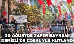 30 Ağustos Zafer Bayramı Denizli'de coşkuyla kutlandı