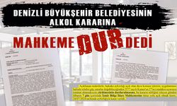 Alkol kararına ‘Yürütmeyi durdurma’