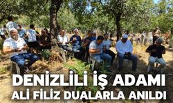 Denizlili iş adamı Ali Filiz dualarla anıldı