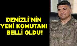 Denizli'nin yeni komutanı belli oldu!