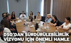 DSO’dan Sürdürülebilirlik Vizyonu İçin Önemli Hamle