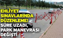 Ehliyet sınavlarında düzenleme! Süre uzadı, park manevrası değişti