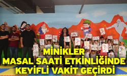 Minikler Masal Saati Etkinliğinde Keyifli Vakit Geçirdi