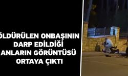 Öldürülen onbaşının darp edildiği anların görüntüsü ortaya çıktı