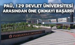 PAÜ, 129 Devlet Üniversitesi Arasından Öne Çıkmayı Başardı