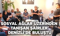 Sosyal Ağlar Üzerinden Tanışan Şairler Denizli’de Buluştu