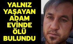 Yalnız Yaşayan Adam Evinde Ölü Bulundu