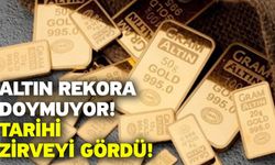 Altın rekora doymuyor! Tarihi zirveyi gördü!