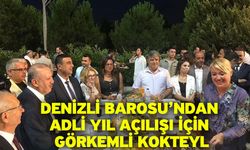 Denizli Barosu’ndan Adli Yıl Açılışı İçin Görkemli Kokteyl