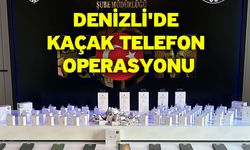 Denizli'de Kaçak Telefon Operasyonu