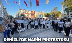 Denizli’de Narin Protestosu