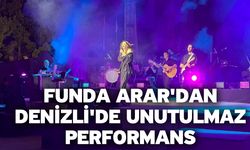 Funda Arar'dan Denizli'de Unutulmaz Performans