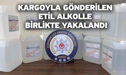 Kargoyla gönderilen etil alkolle birlikte yakalandı