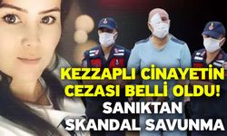 Kezzaplı cinayetin cezası belli oldu! Sanıktan skandal savunma