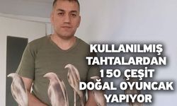 Kullanılmış tahtalardan 150 çeşit doğal oyuncak yapıyor