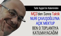 Nuri Çavuşoğlu'na Açık Mektup