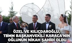 Özel ve Kılıçdaroğlu, TBMM Başkanvekili Karaca'nın oğlunun nikah şahidi oldu