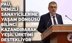 PAÜ, Denizli Sanayicilerine Yaşam Döngüsü Bilinci Kazandırarak Yeşil Üretimi Destekliyor