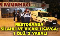 Restoranda silahlı ve bıçaklı kavga: 1 ölü, 2 yaralı