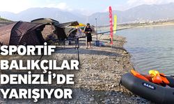 Sportif Balıkçılar Denizli’de Yarışıyor