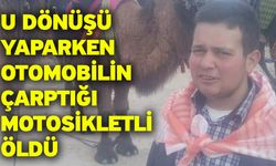 U Dönüşü Yaparken Otomobilin Çarptığı Motosikletli Öldü