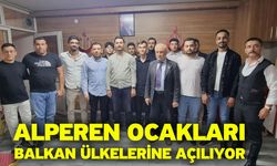 Alperen Ocakları, Balkan ülkelerine açılıyor