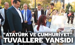 “Atatürk Ve Cumhuriyet” Tuvallere Yansıdı